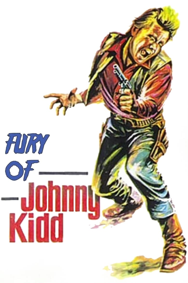 Poster of Fury of Johnny Kid