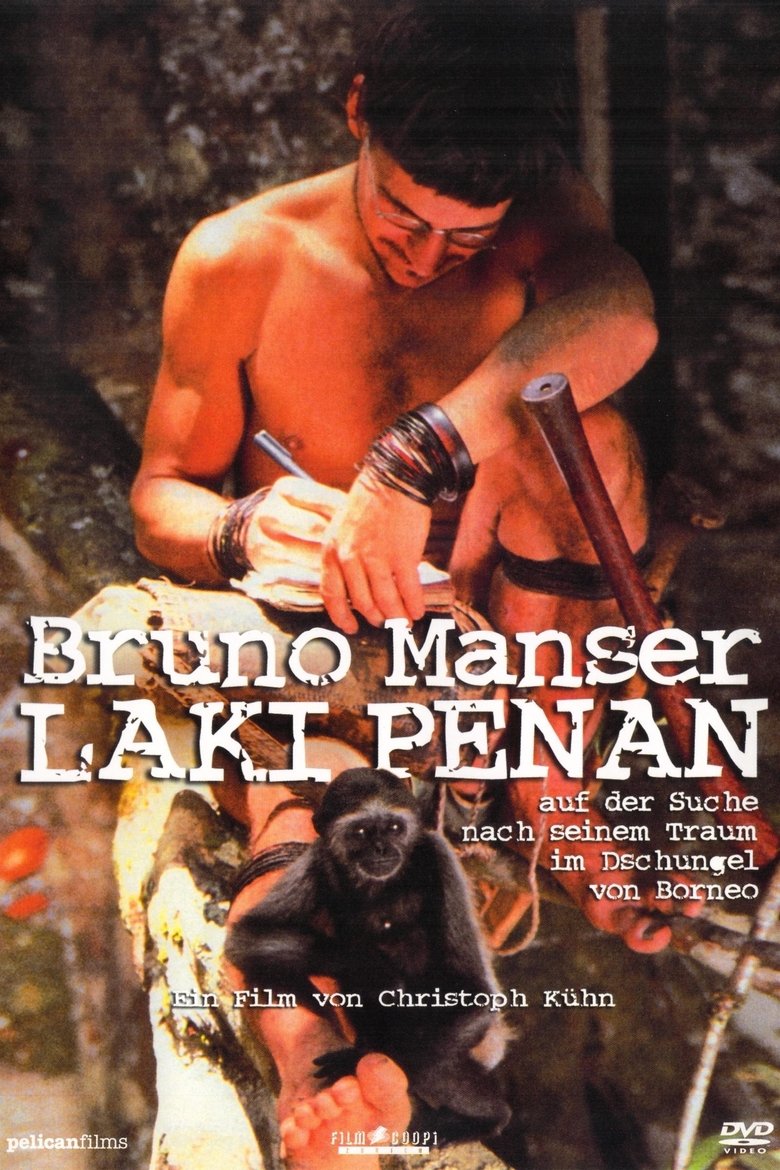 Poster of Bruno Manser - Laki Penan