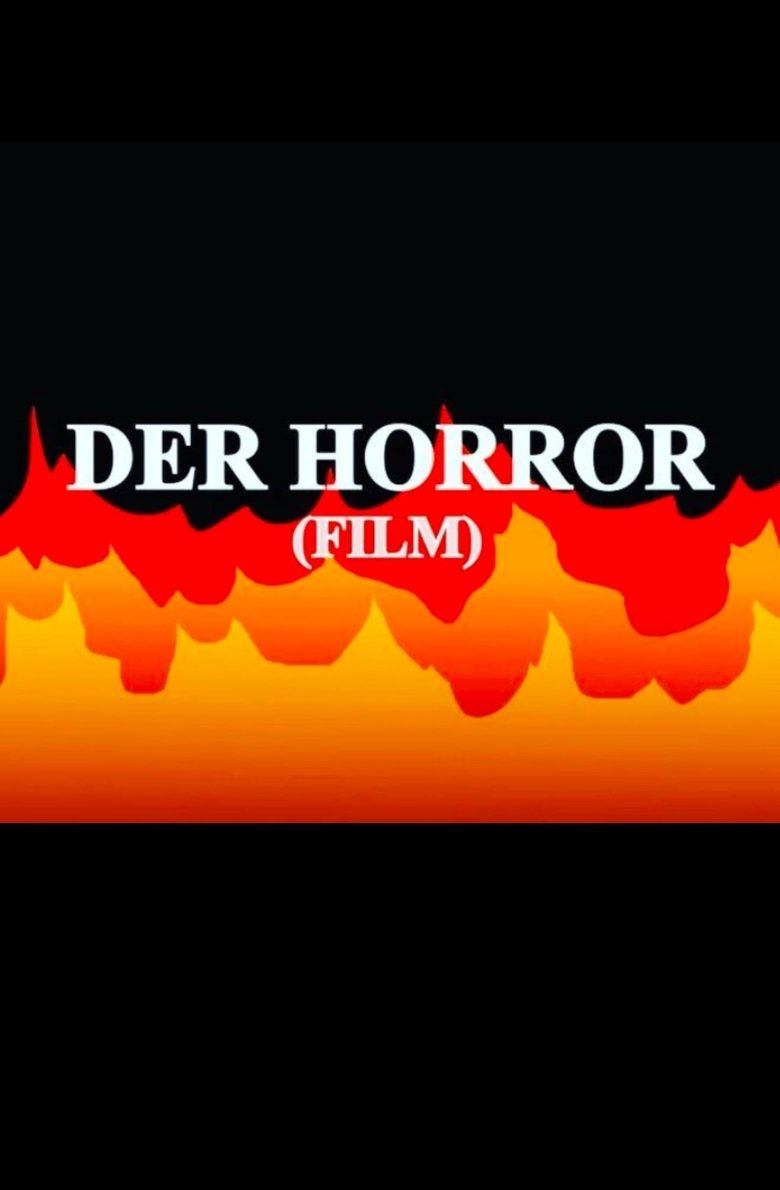 Poster of Der Horror(-Film)