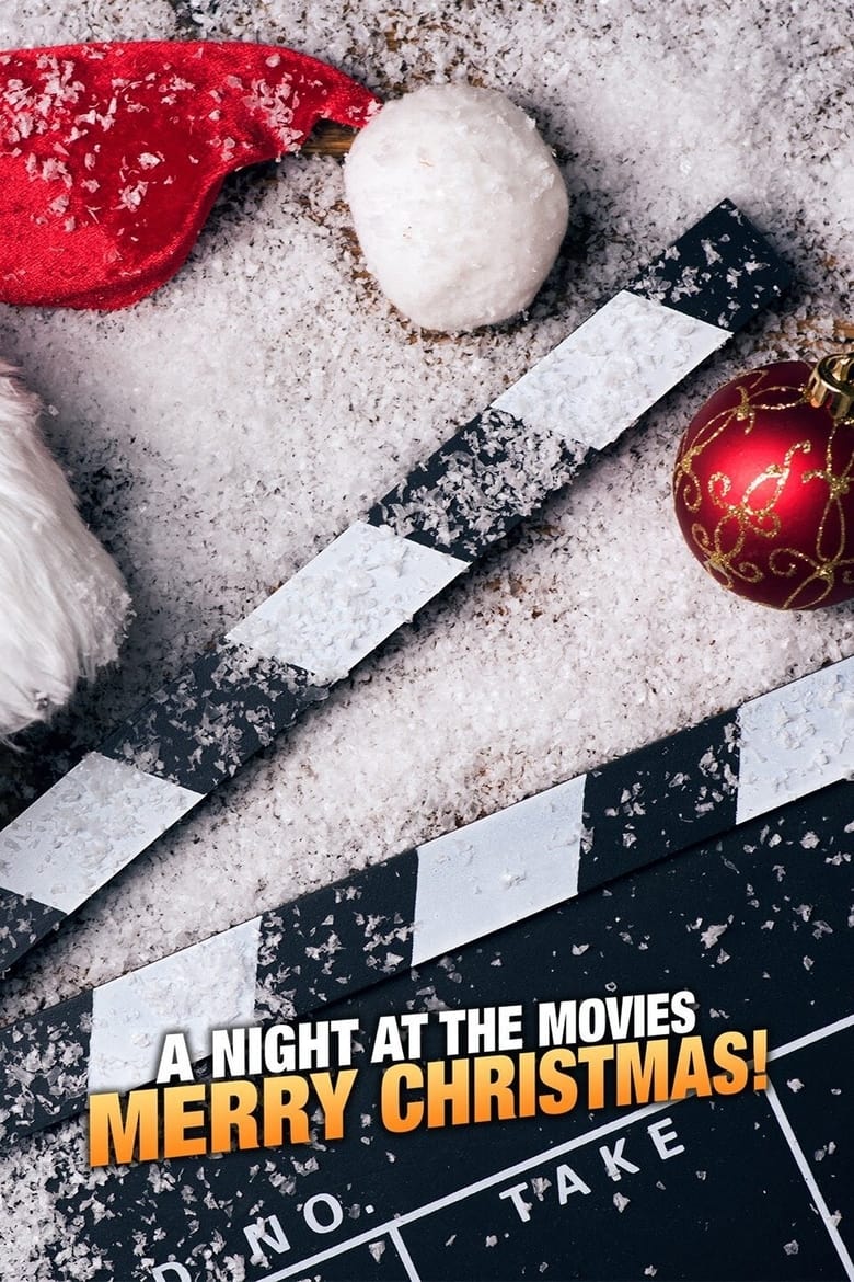 Poster of A Night at the Movies: Merry Christmas!