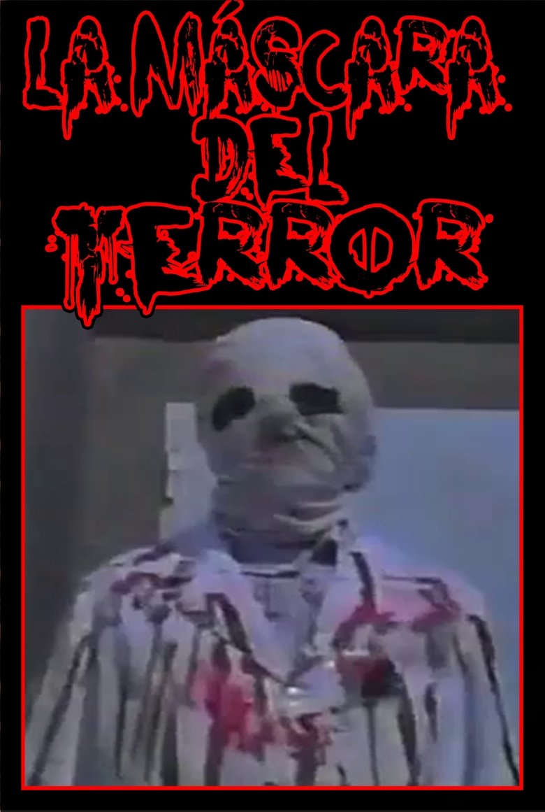 Poster of La Máscara Del Terror