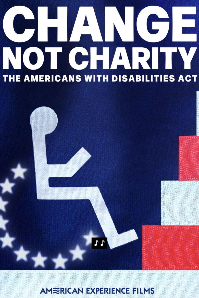Poster of Change, Not Charity: The Americans with Disabilities Act