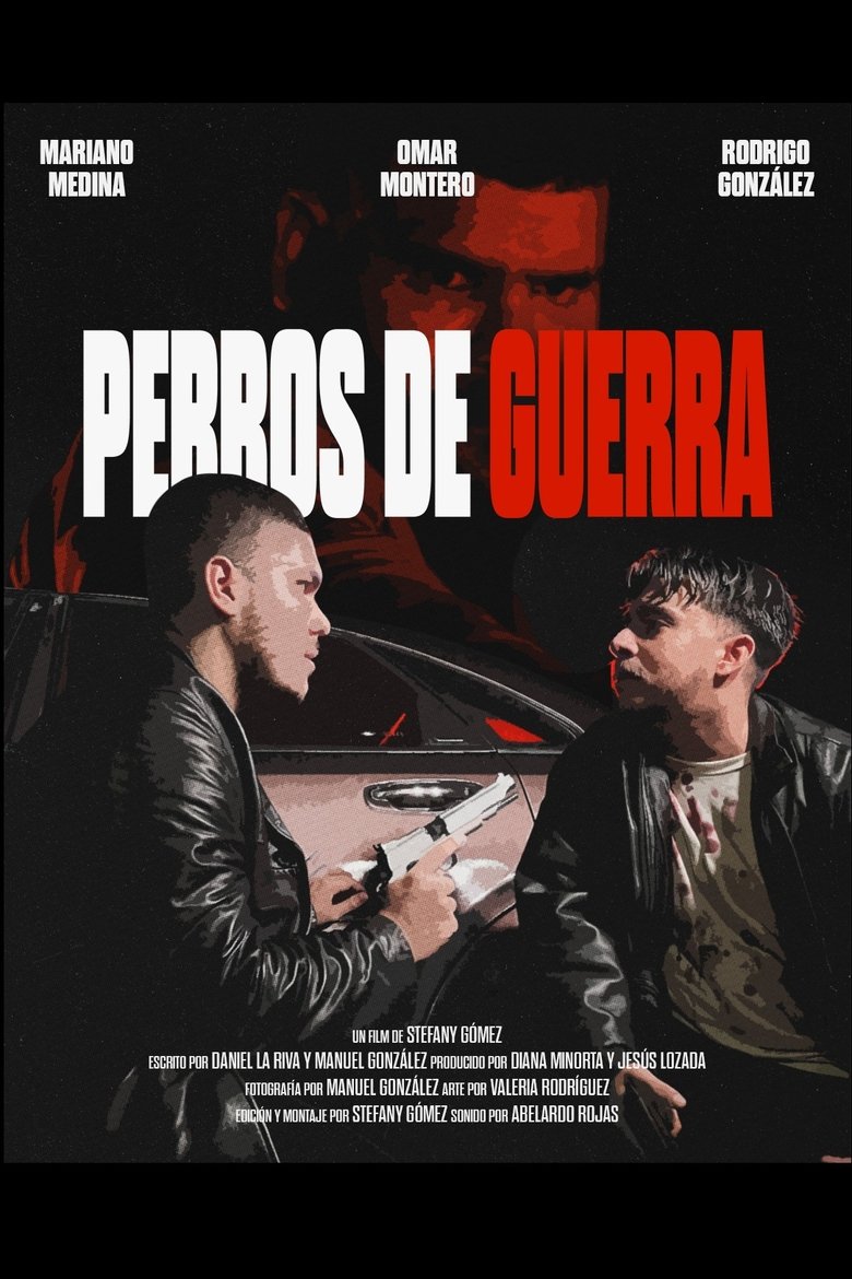 Poster of Perros de Guerra