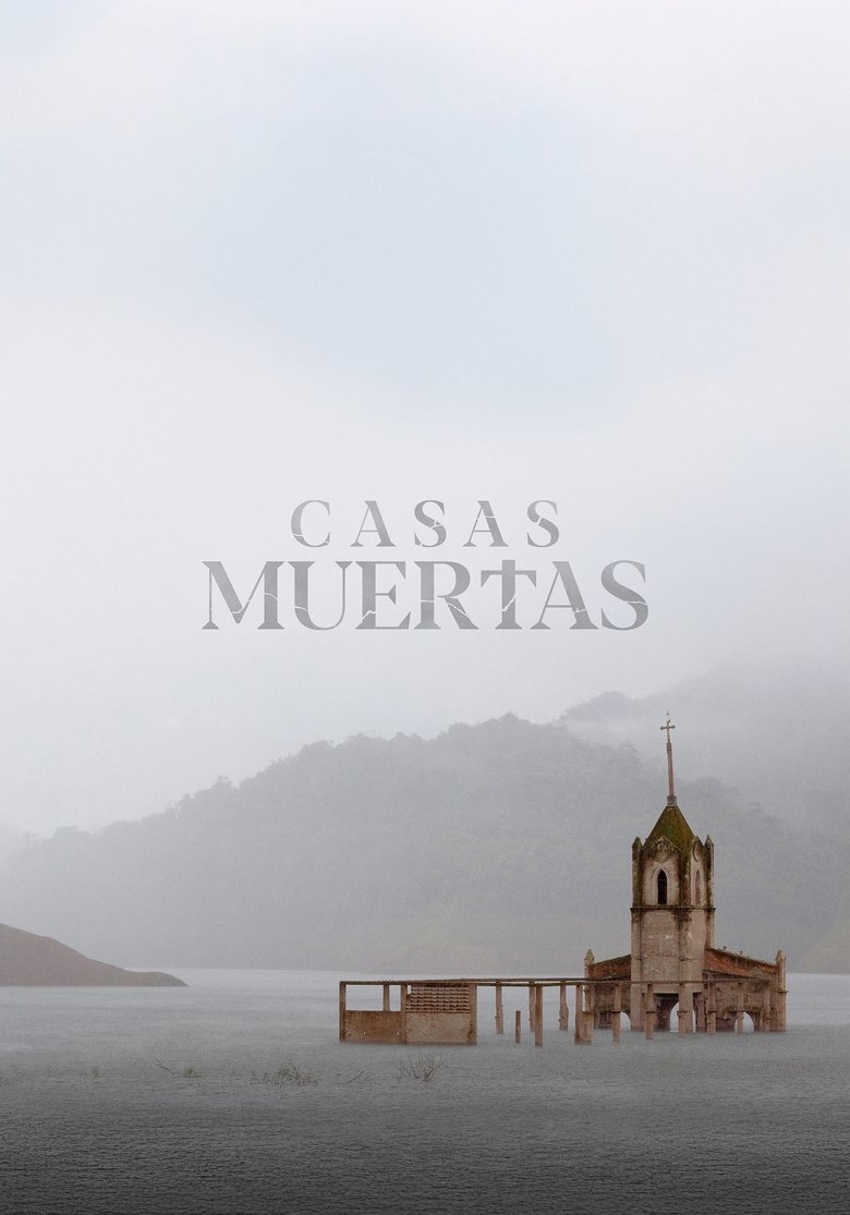 Poster of Casas Muertas