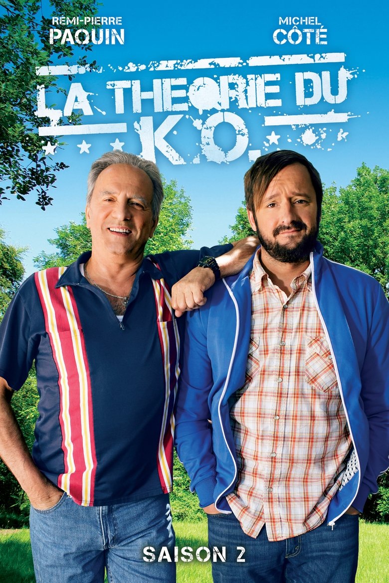 Poster of Episodes in La Théorie Du K.O. - Season 2 - Season 2