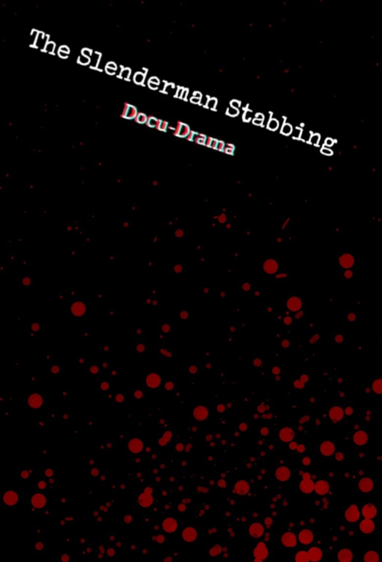Poster of The Slenderman Stabbing