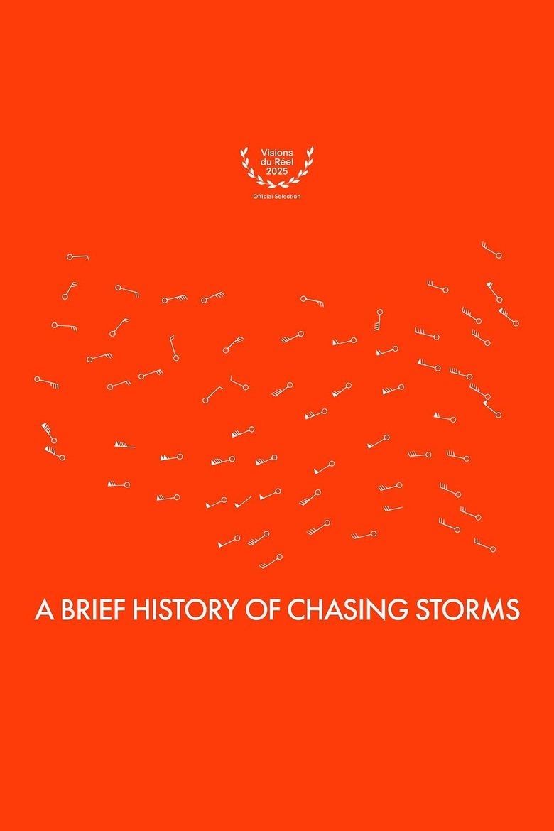 Poster of A Brief History of Chasing Storms