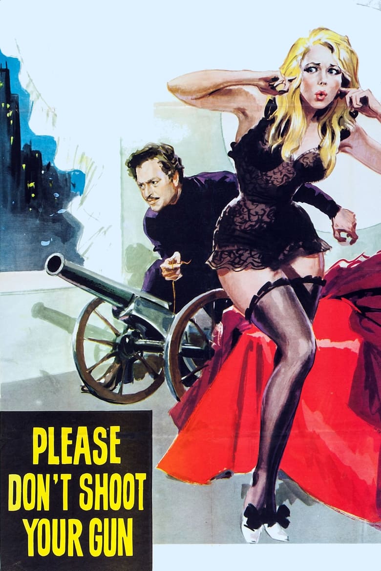 Poster of Please Don't Shoot Your Gun