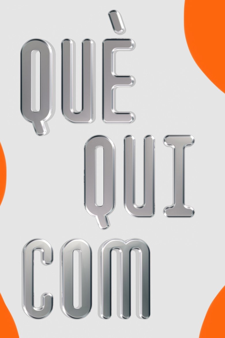 Poster of QuèQuiCom