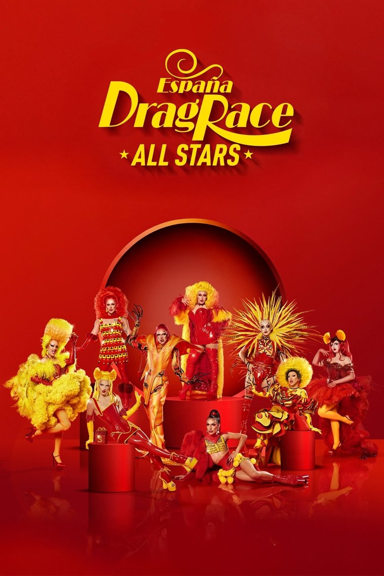 Poster of Episodes in Drag Race Spain All Stars - Season 1 - Season 1