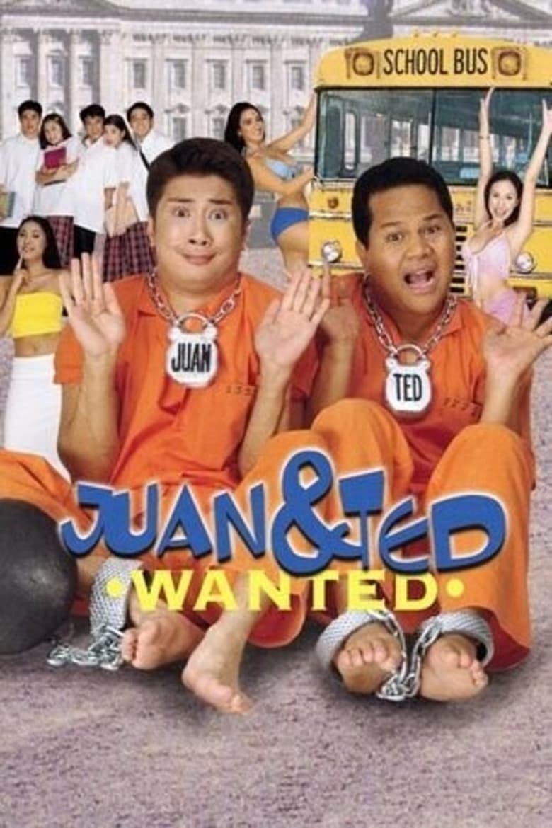 Poster of Juan & Ted: Wanted