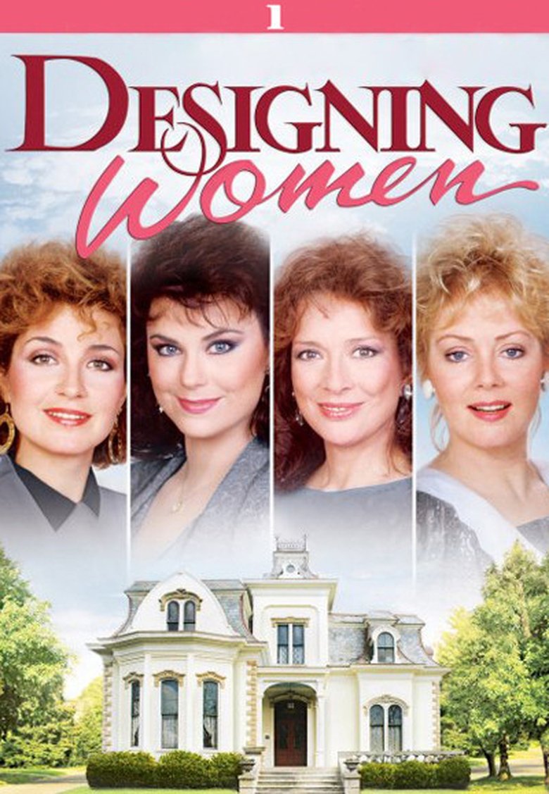 Poster of Episodes in Designing Women - Season 1 - Season 1