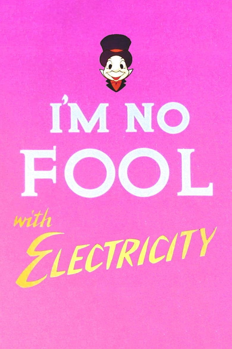 Poster of I'm No Fool with Electricity