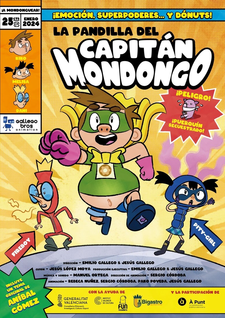Poster of La pandilla del Capitán Mondongo