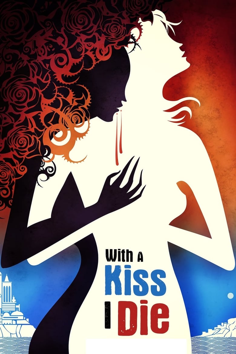 Poster of With A Kiss I Die