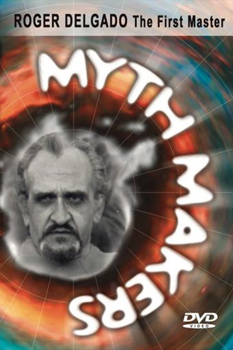 Poster of Myth Makers 37: Roger Delgado