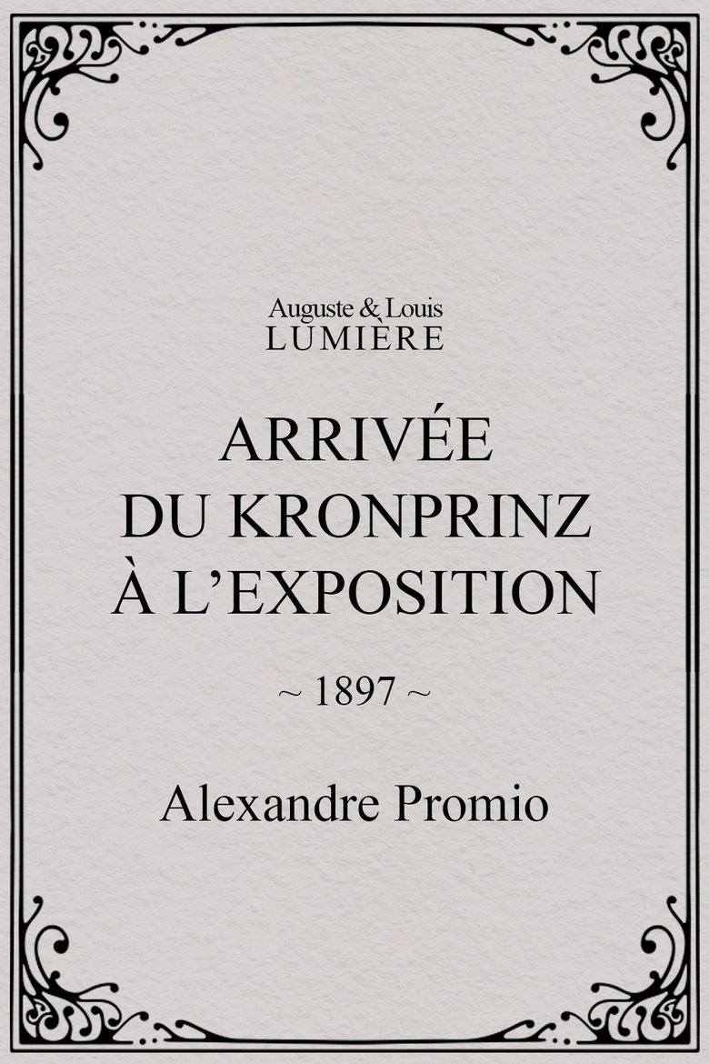 Poster of Arrivée du kronprinz à l’exposition