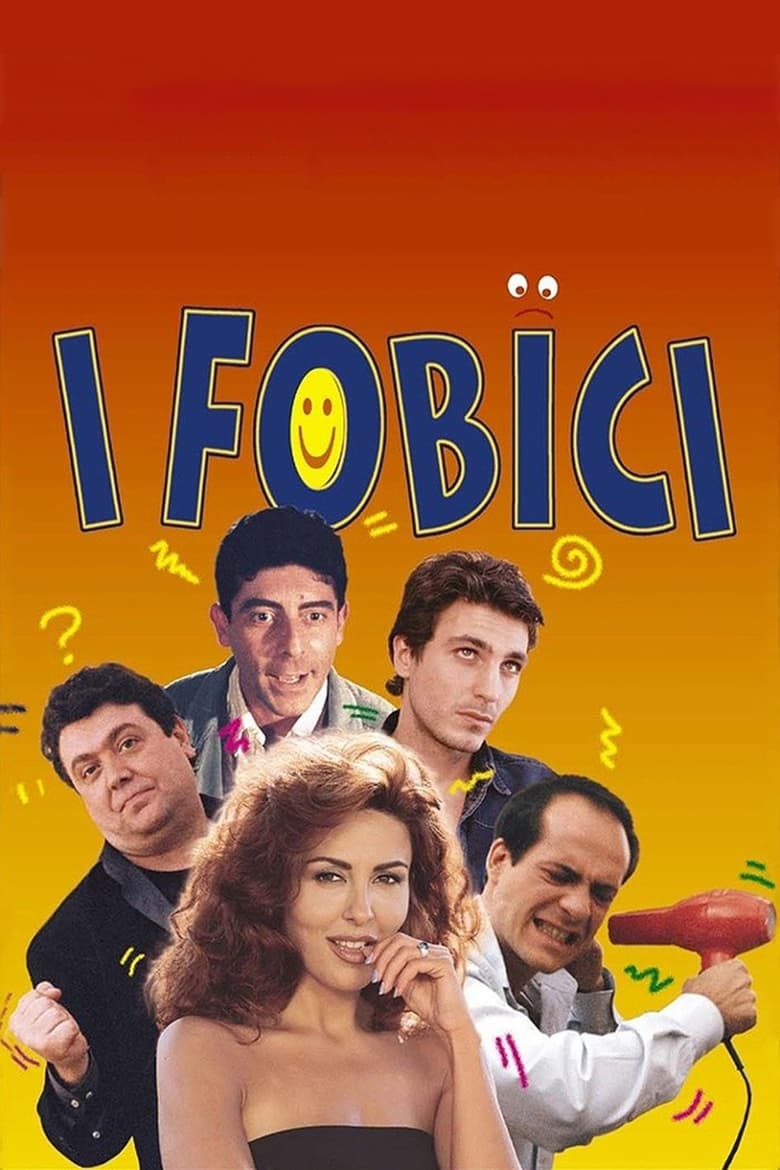 Poster of I fobici