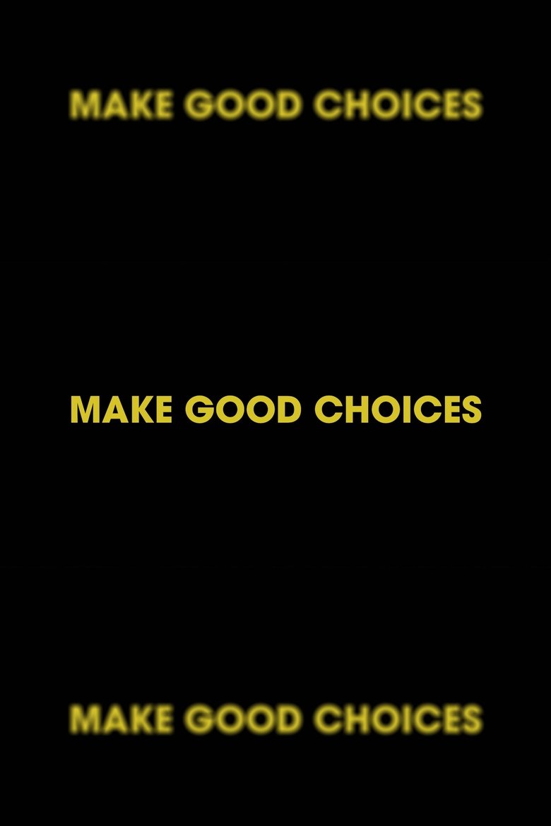 Poster of Make Good Choices