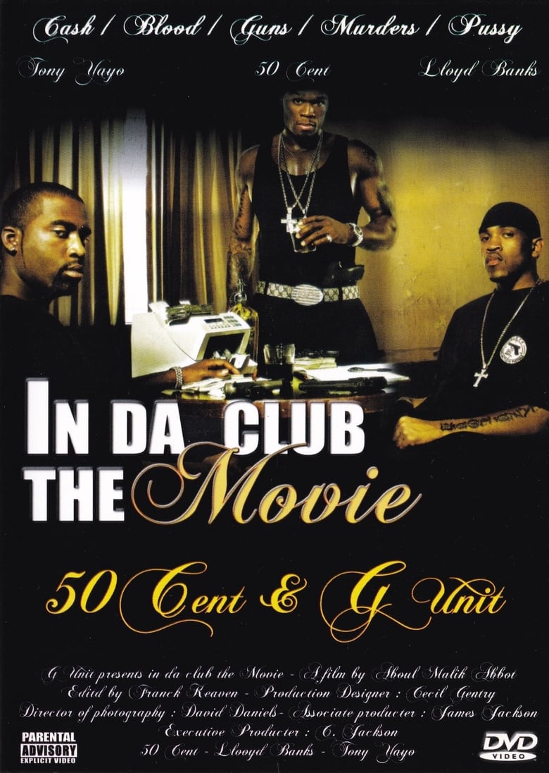 Poster of 50 Cent & G-Unit | In Da Club: The Movie