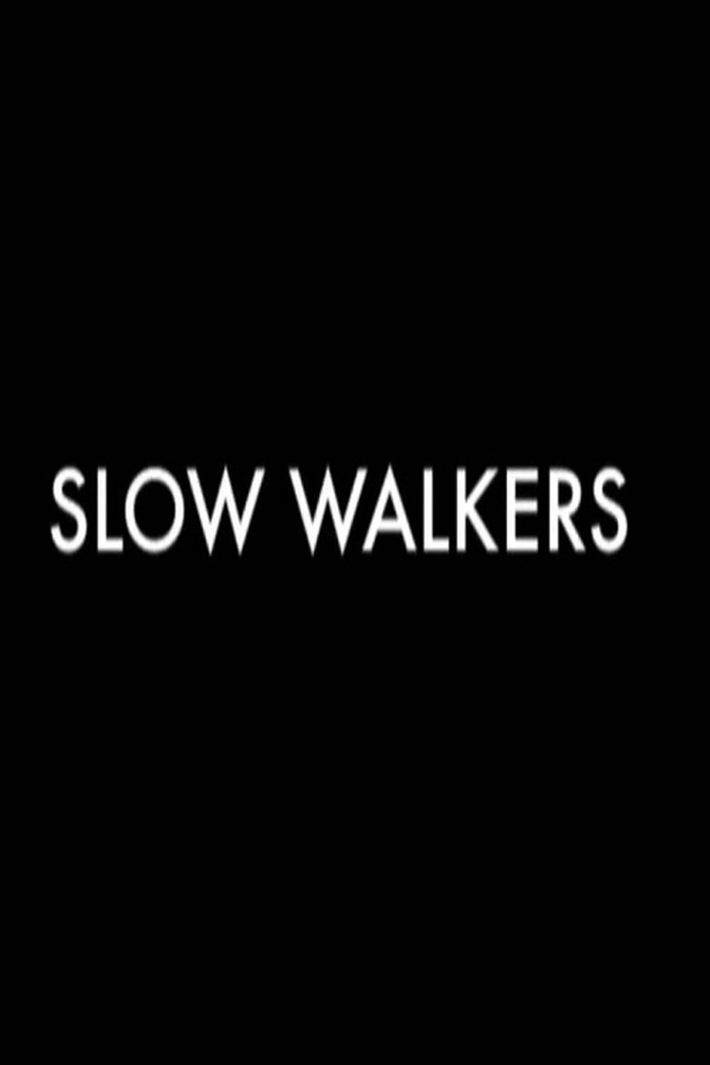 Poster of Slow Walkers