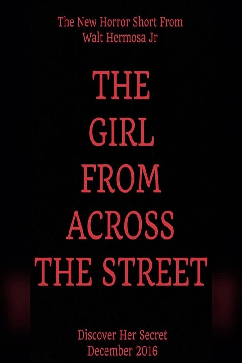 Poster of The Girl From Across The Street
