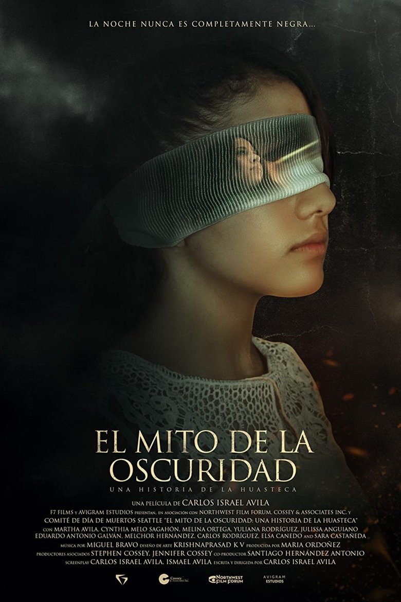 Poster of El Mito de la Oscuridad: Una historia de la Huasteca