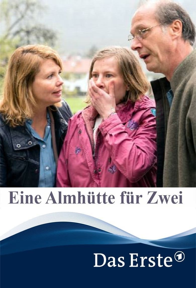 Poster of Eine Almhütte für Zwei