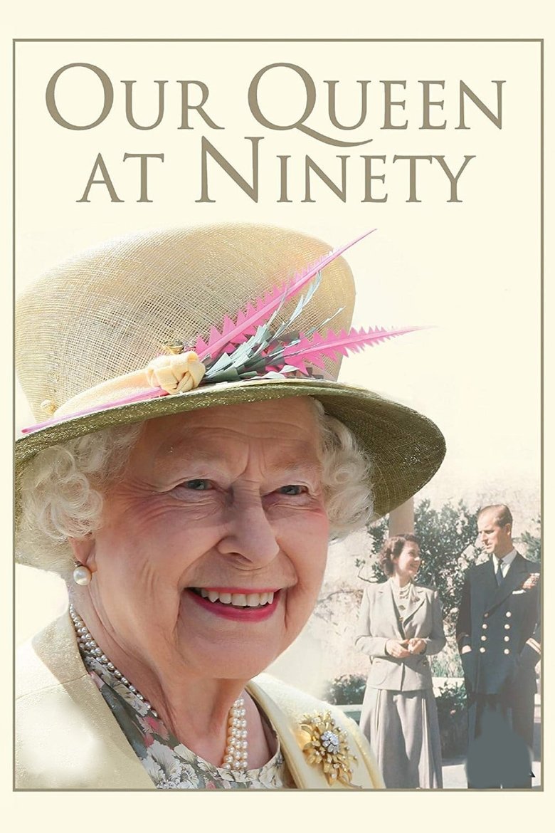 Poster of Our Queen at Ninety