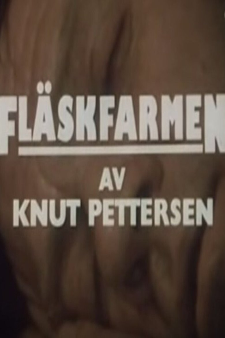 Poster of Fläskfarmen