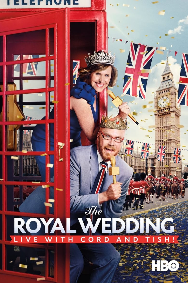 Poster of The Royal Wedding Live with Cord and Tish!