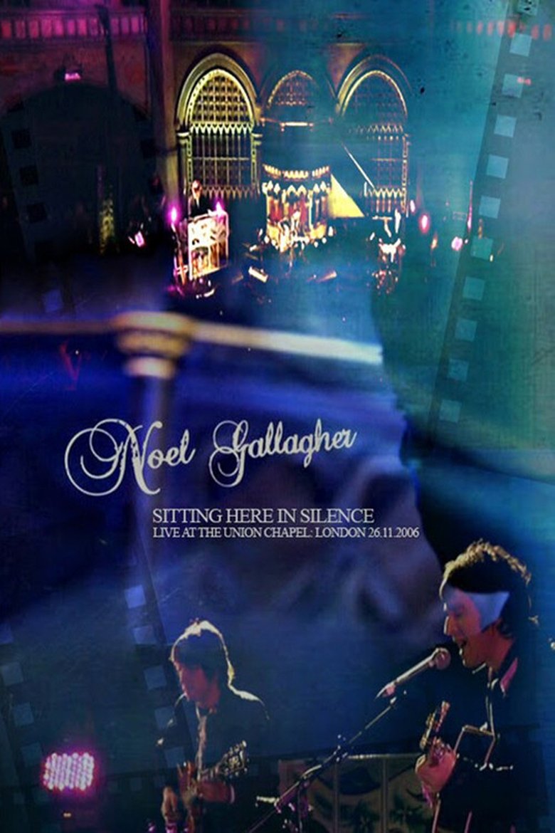 Poster of Noel Gallagher: Sitting Here in Silence