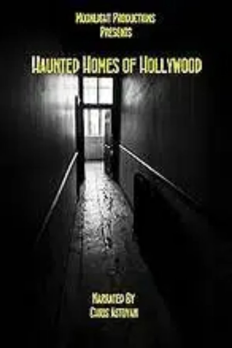 Poster of Haunted Homes of Hollywood