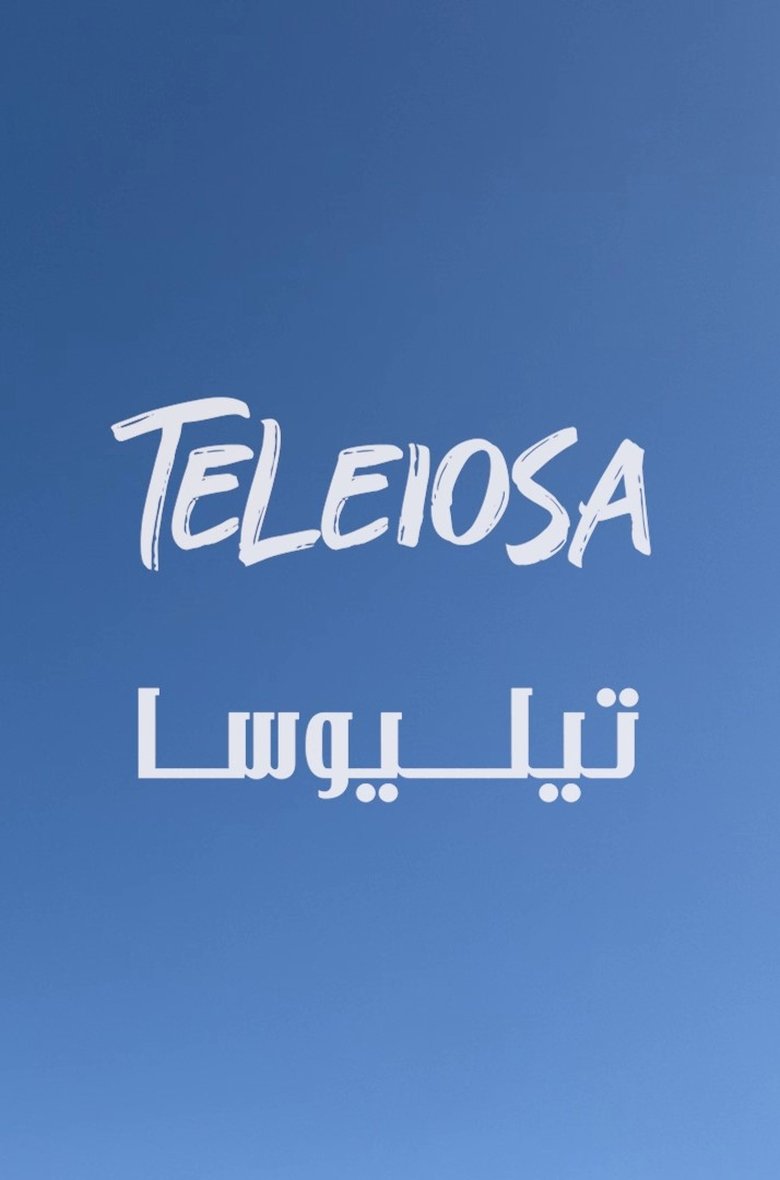 Poster of TELEIOSA | تيليوسا
