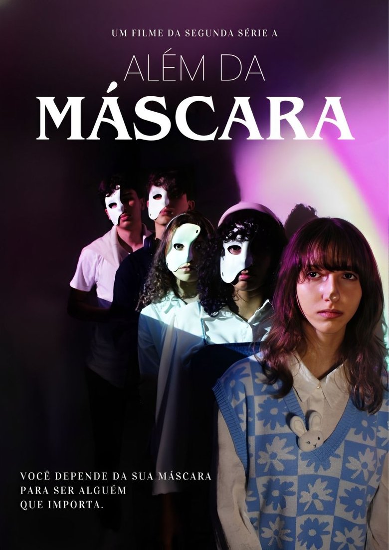 Poster of Além da Máscara