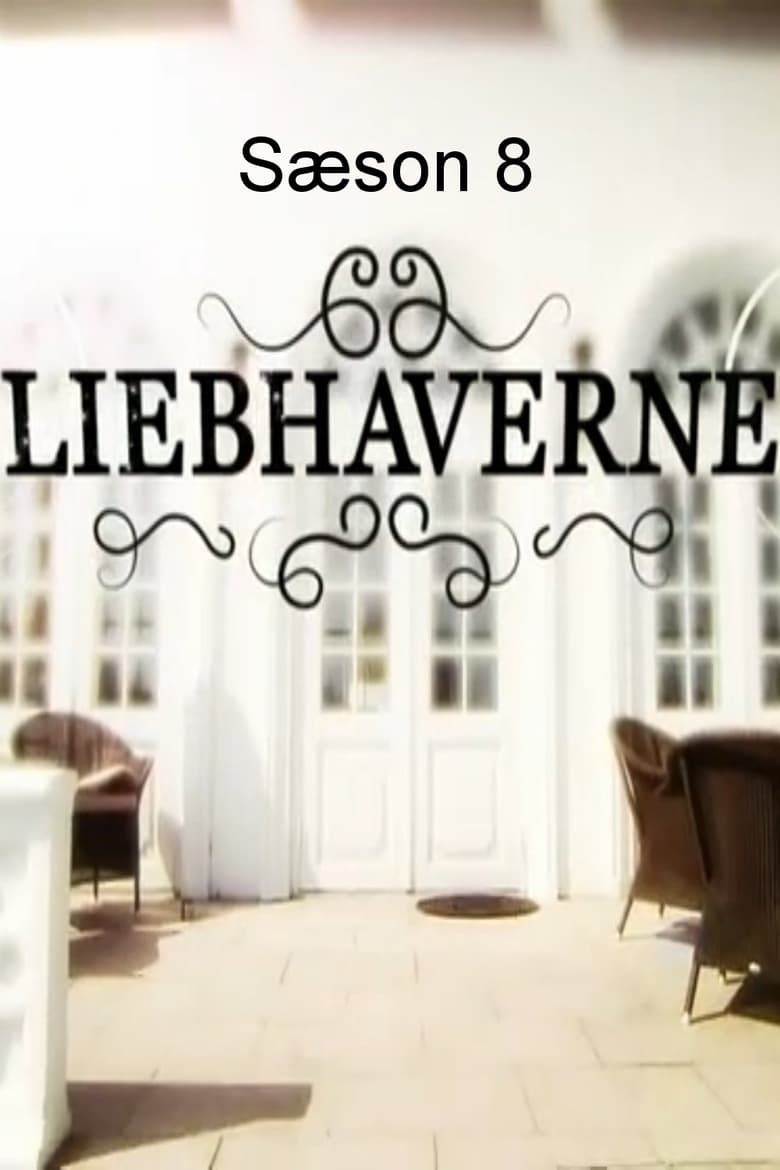 Poster of Episodes in Liebhaverne - Season 8 - Season 8