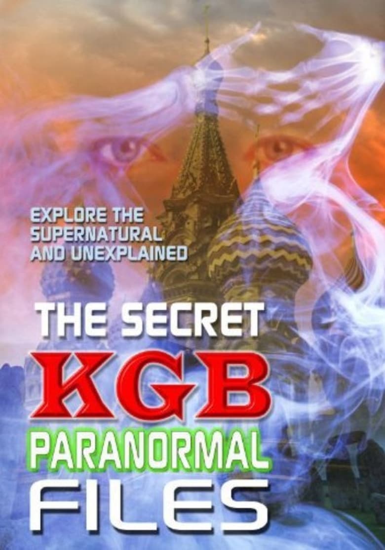 Poster of The Secret KGB Paranormal Files