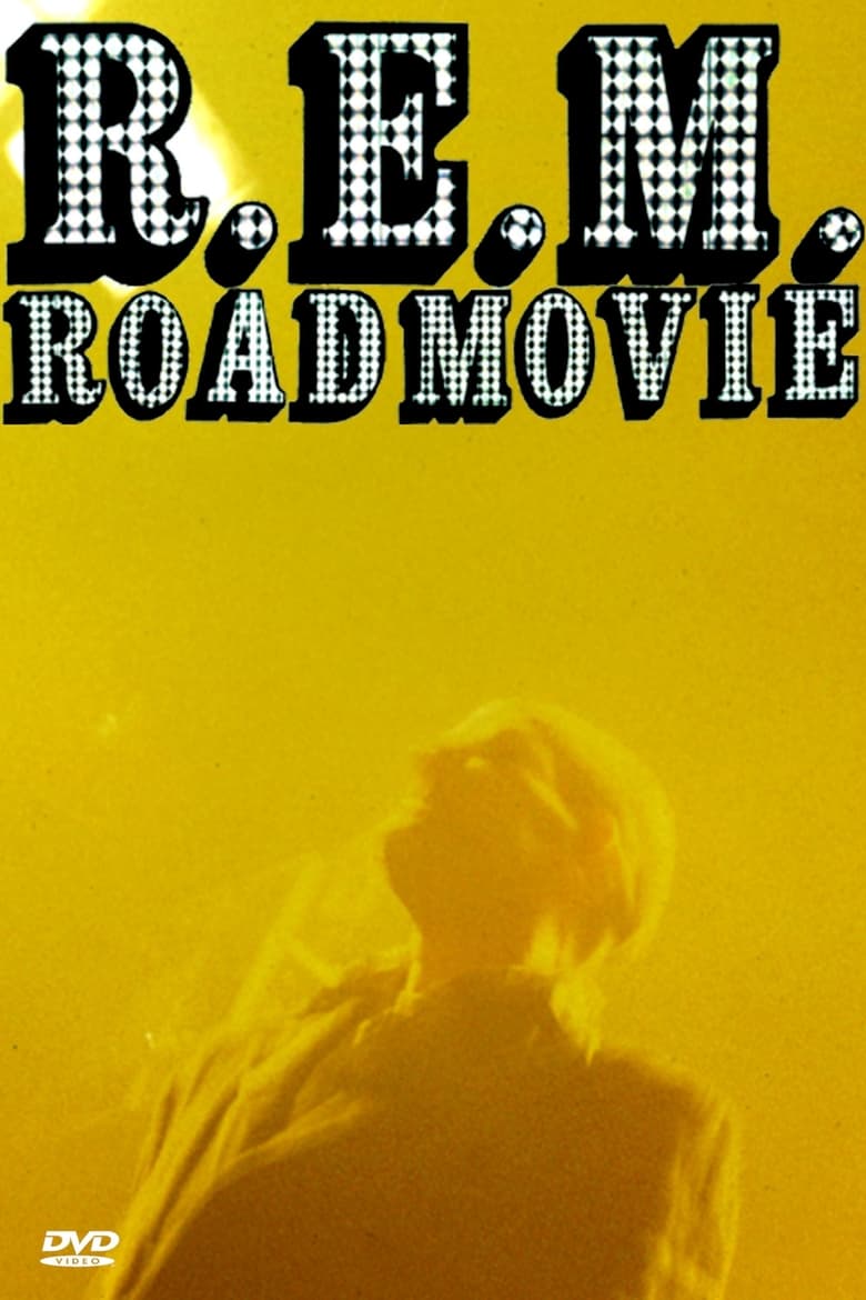 Poster of R.E.M.: Road Movie