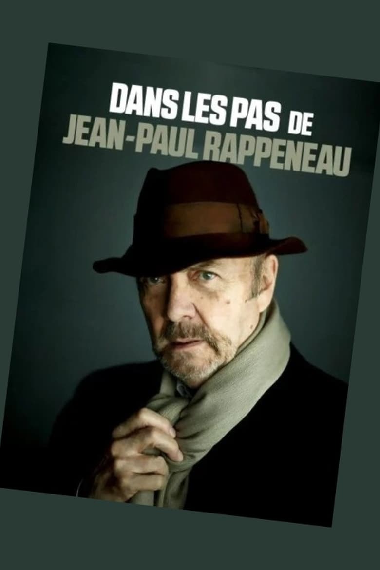 Poster of Dans les pas de Jean-Paul Rappeneau