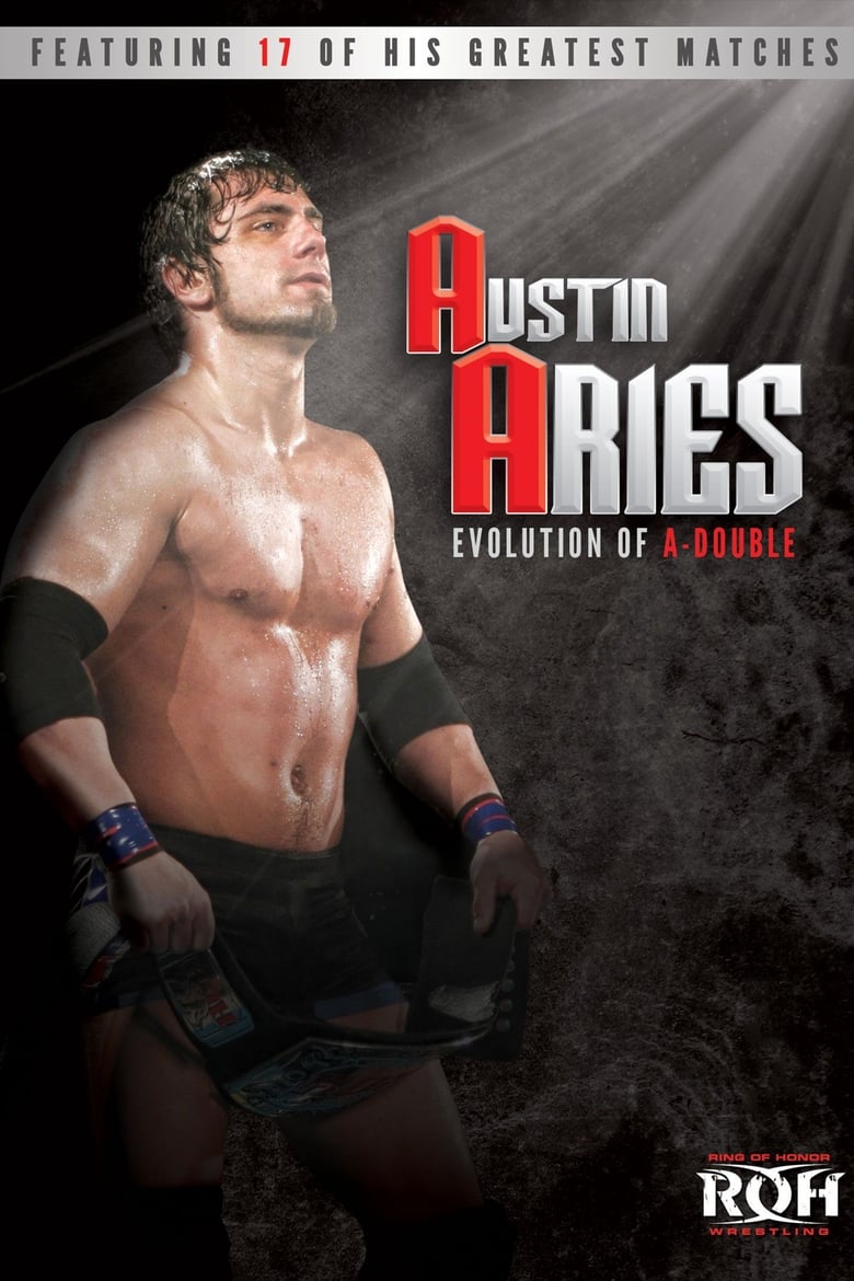 Poster of Austin Aries: Evolution of A-Double
