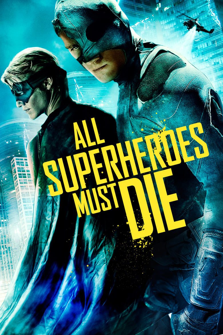 Poster of All Superheroes Must Die