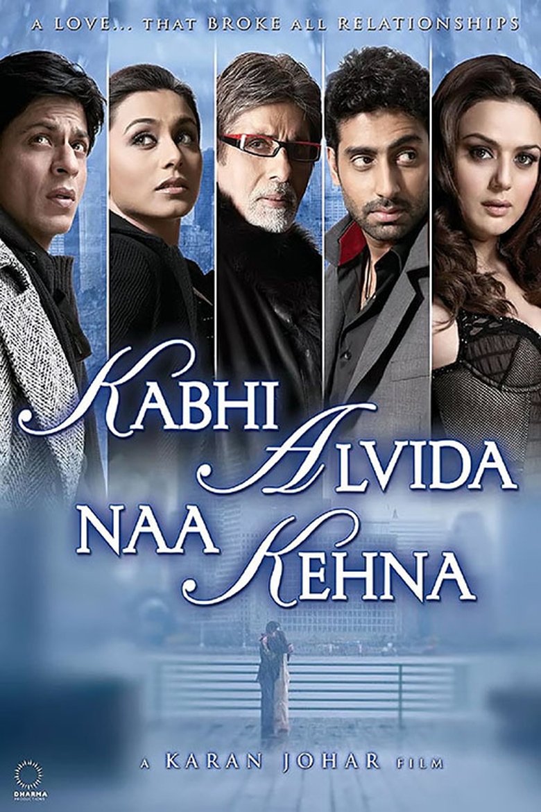 Poster of Kabhi Alvida Naa Kehna