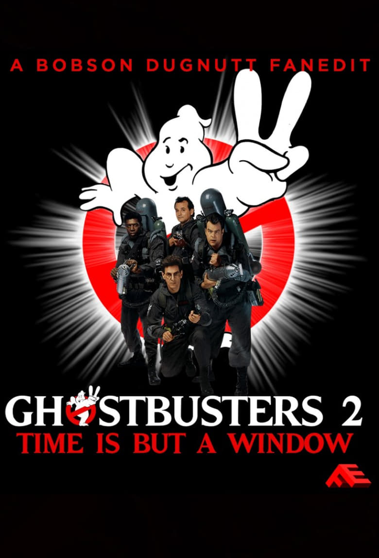 Poster of Time Is But a Window: Ghostbusters 2 and Beyond