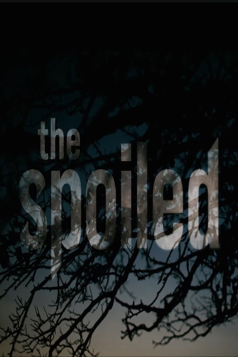 Poster of The Spoiled
