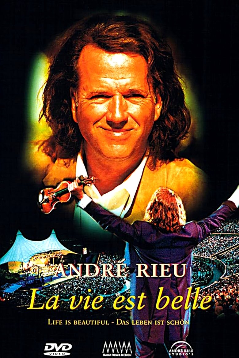 Poster of André Rieu - La vie est belle