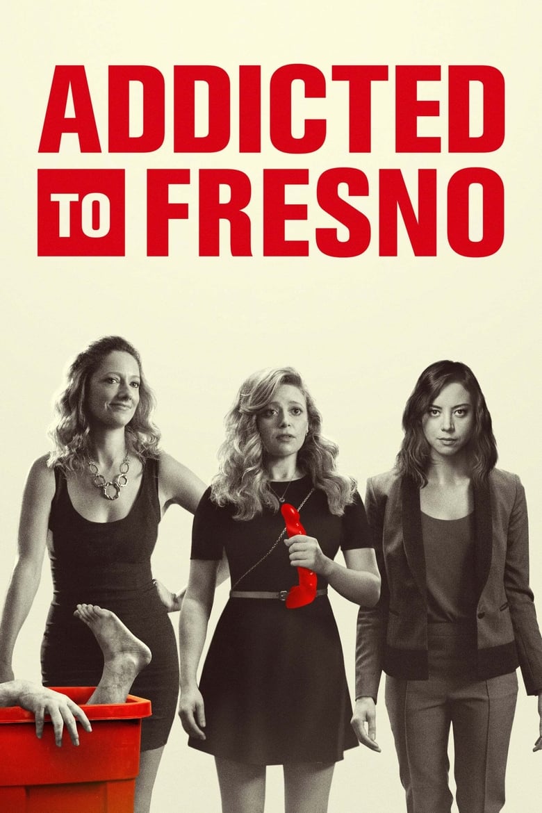 Poster of Addicted to Fresno