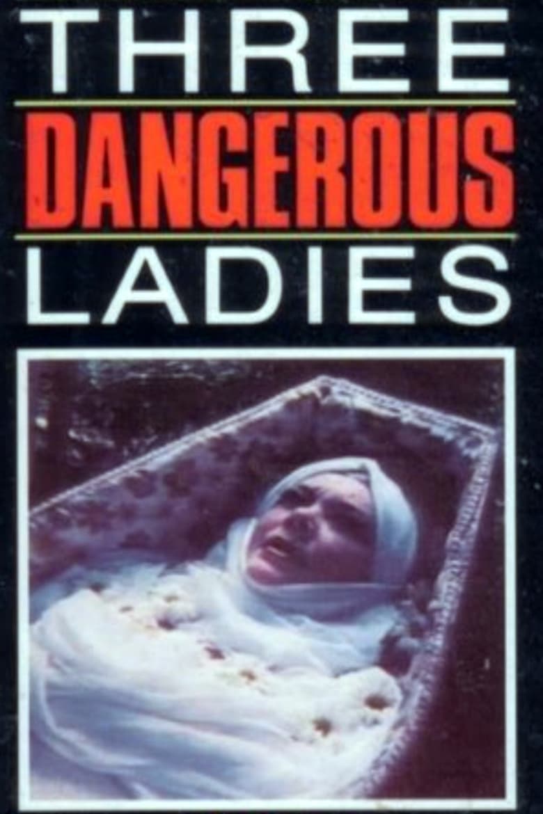Poster of Three Dangerous Ladies