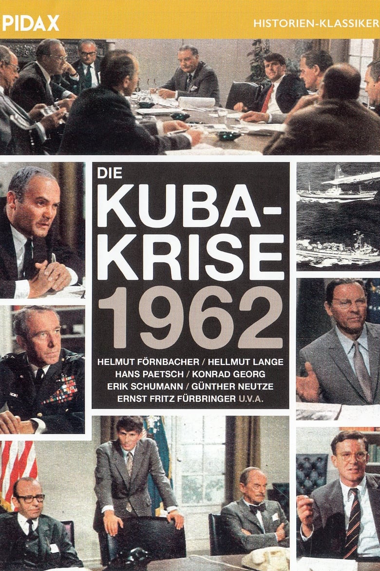 Poster of Die Kuba-Krise 1962