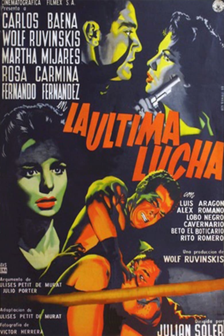 Poster of La última lucha