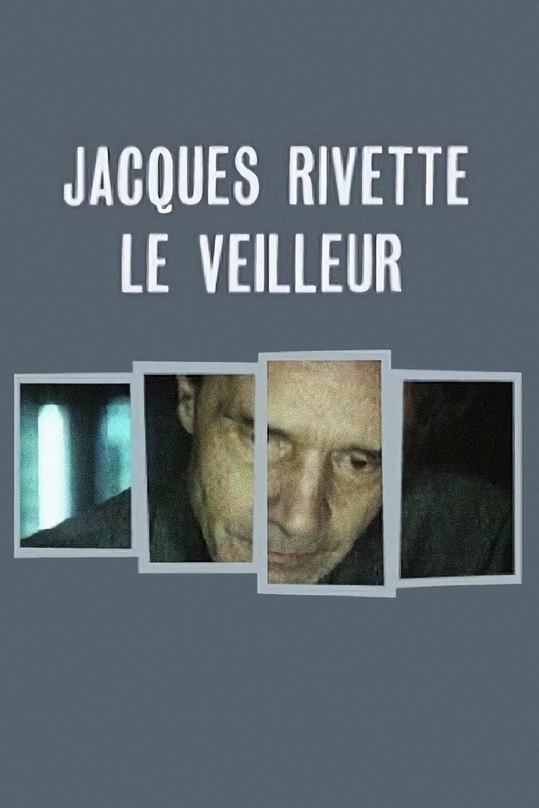 Poster of Jacques Rivette, the Watchman